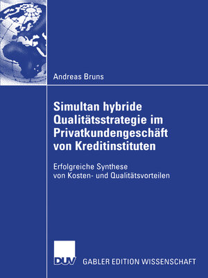 cover image of Simultan hybride Qualitätsstrategie im Privatkundengeschäft von Kreditinstituten